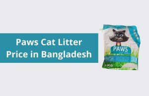 Paws Cat Litter Price in Bangladesh